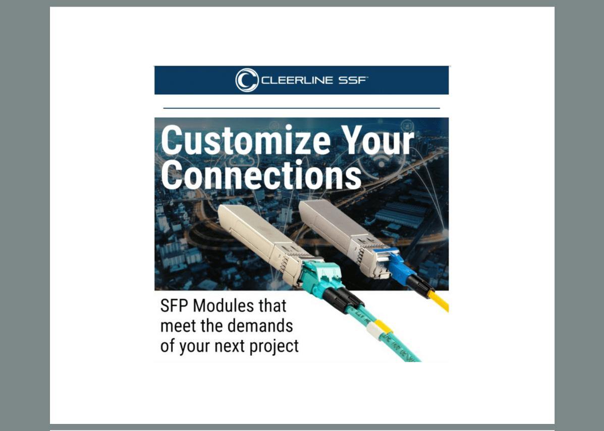 Customize Your Connections with Cleerline SSF