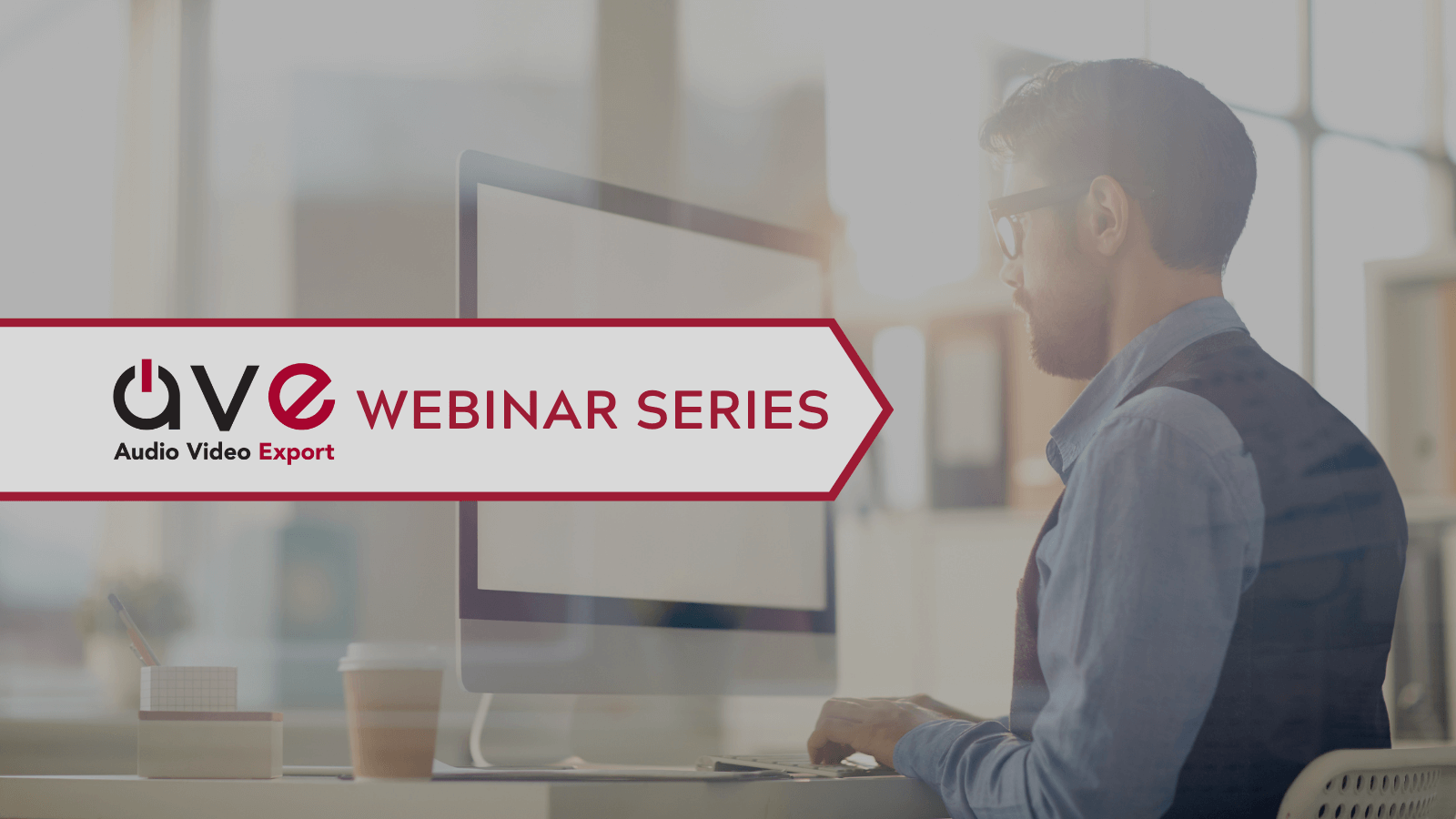 AVE Fall Webinar Series