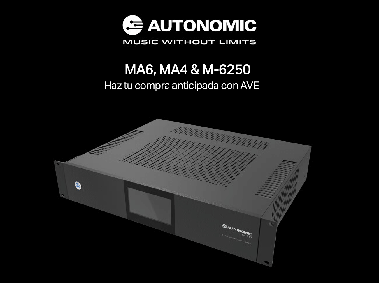 Autonomic presenta los nuevos amplificadores MA6, MA4 y M-6250