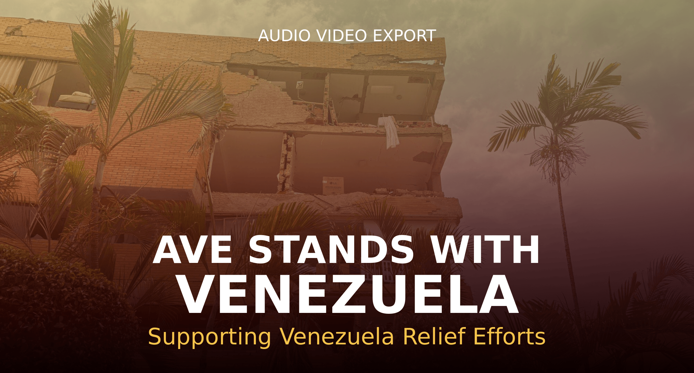 Audio Video Export Supports Venezuela Relief Efforts